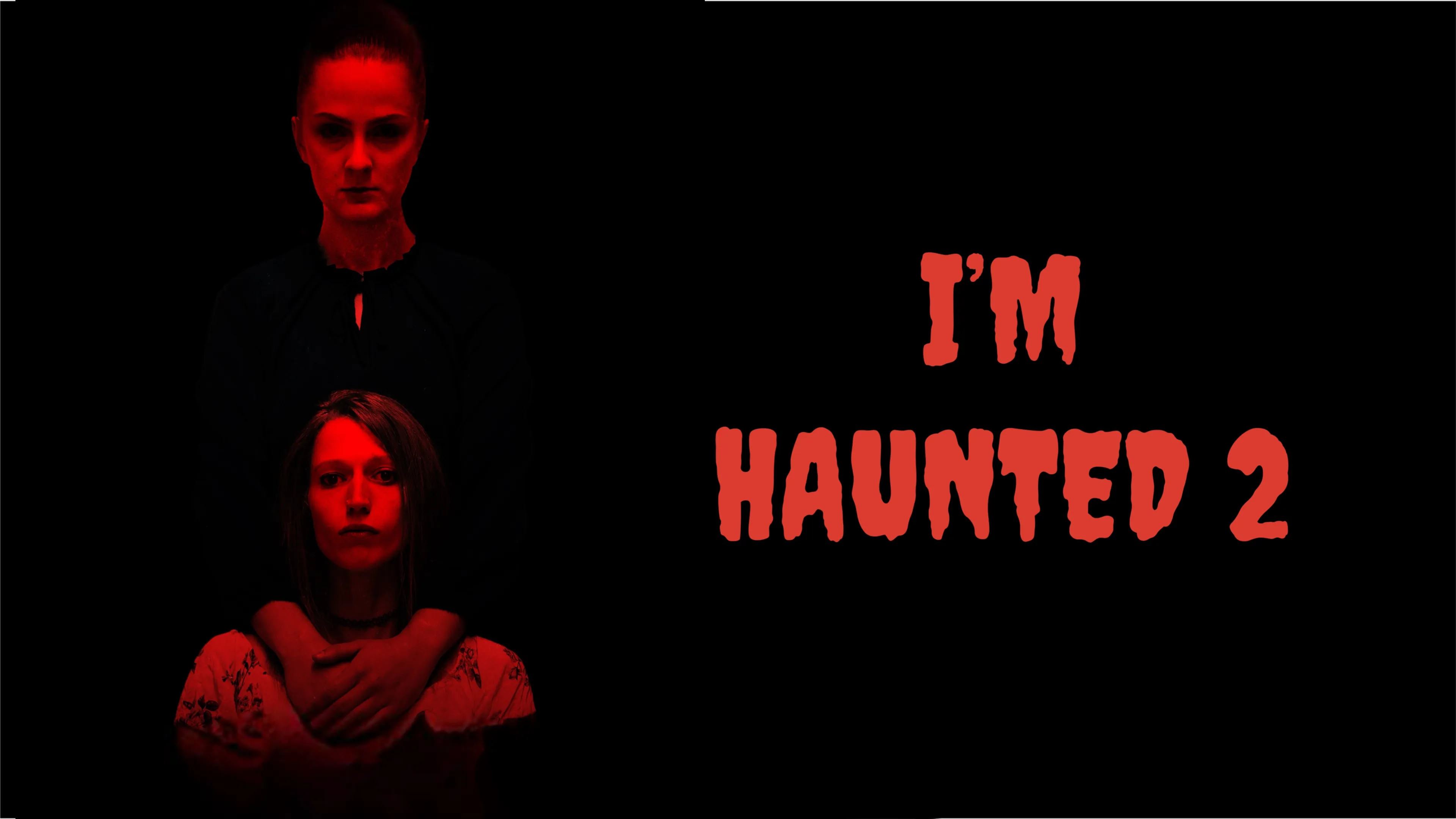 I'm Haunted 2 poster